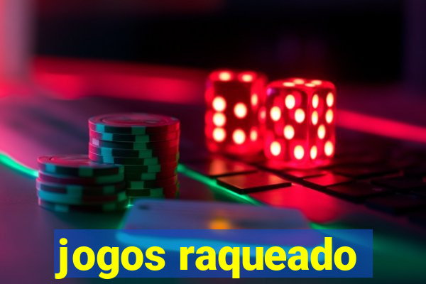 jogos raqueado